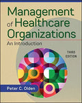 Pre-Owned Management of Healthcare Organizations (Gateway to Healthcare Management) Paperback