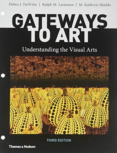 Pre-Owned Gateways to Art: Understanding the Visual Arts Paperback