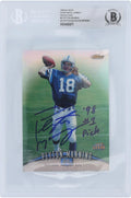 Peyton Manning Indianapolis Colts Autographed 1998 Topps Finest Super Bowl Jumbo Refractors #6 Beckett Fanatics Witnessed Authenticated Rookie Card with "98 #1 Pick" Inscription - Fanatics Authentic